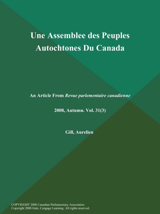 Une Assemblee des Peuples Autochtones Du Canada