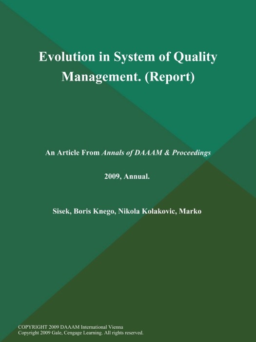 Evolution in System of Quality Management (Report)