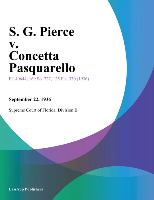 S. G. Pierce v. Concetta Pasquarello