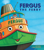 Fergus the Ferry - J. W. Noble
