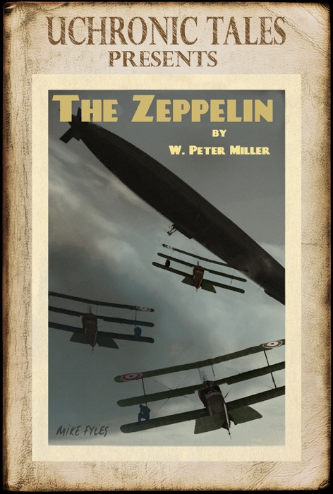 Uchronic Tales: The Zeppelin