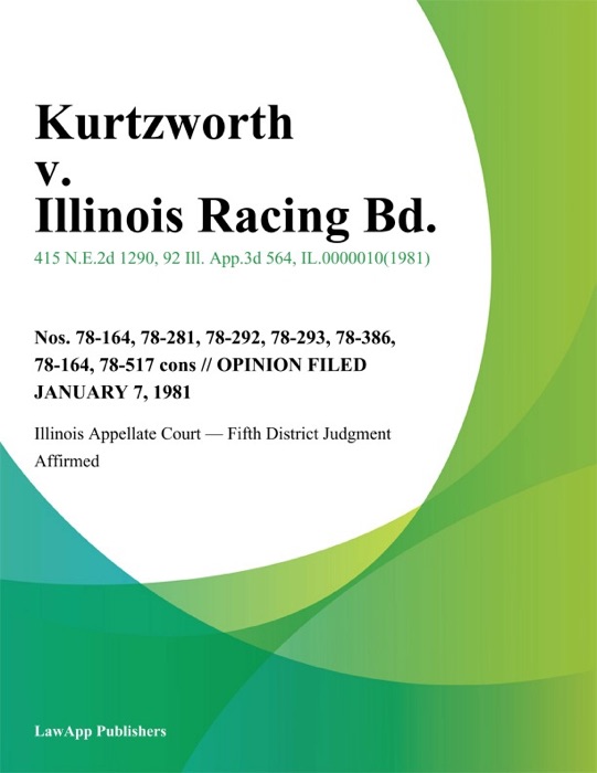 Kurtzworth v. Illinois Racing Bd.