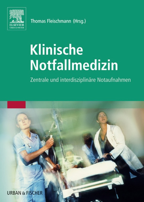 Klinische Notfallmedizin