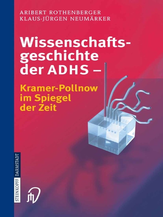 Wissenschaftsgeschichte der ADHS