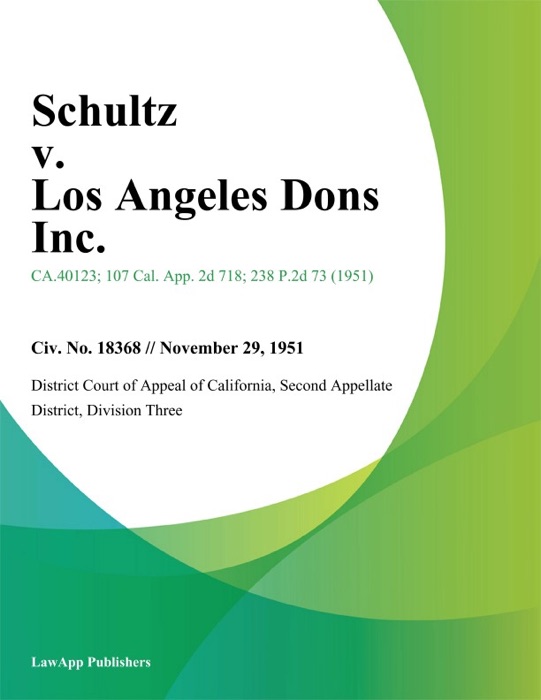 Schultz v. Los Angeles Dons Inc.