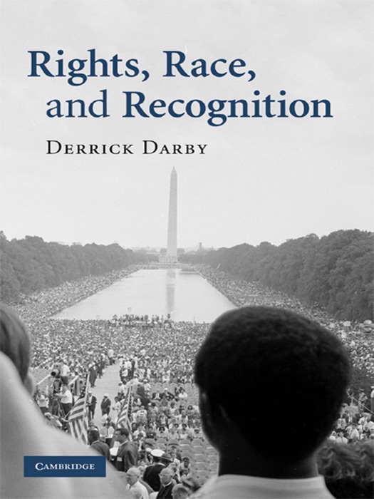 Rights, Race, and Recognition