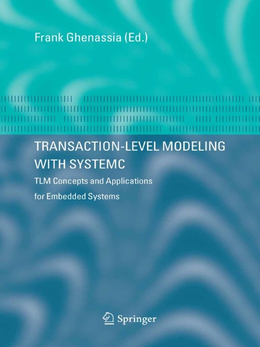 Transaction-Level Modeling with SystemC