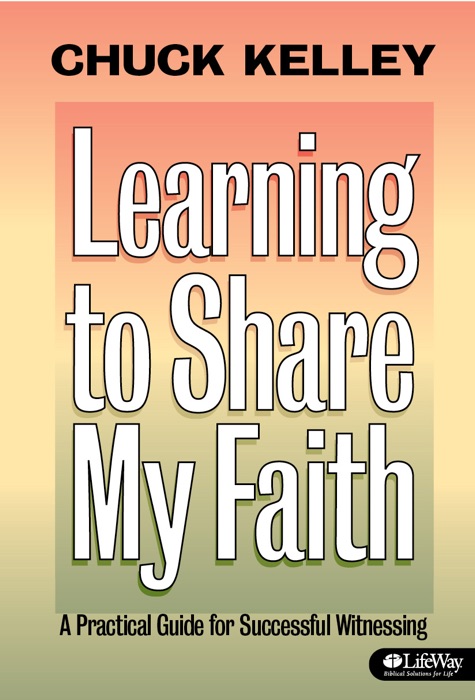 Learning to Share My Faith