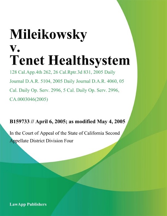 Mileikowsky v. Tenet Healthsystem