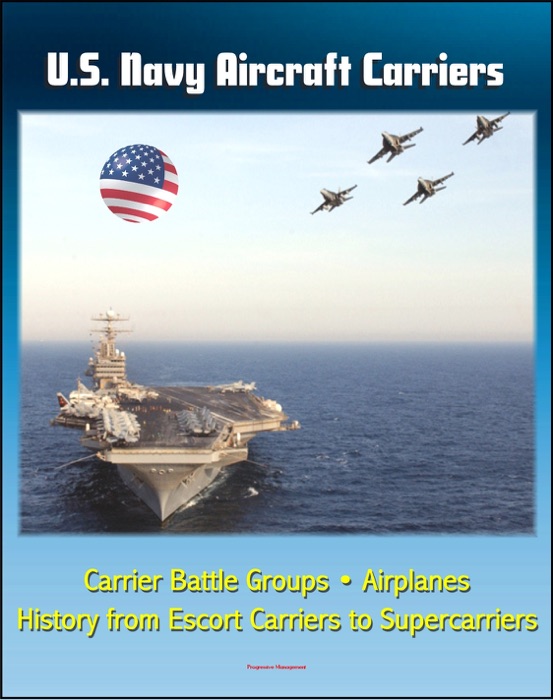 U.S. Navy Aircraft Carriers