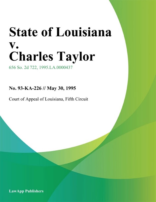 State of Louisiana v. Charles Taylor
