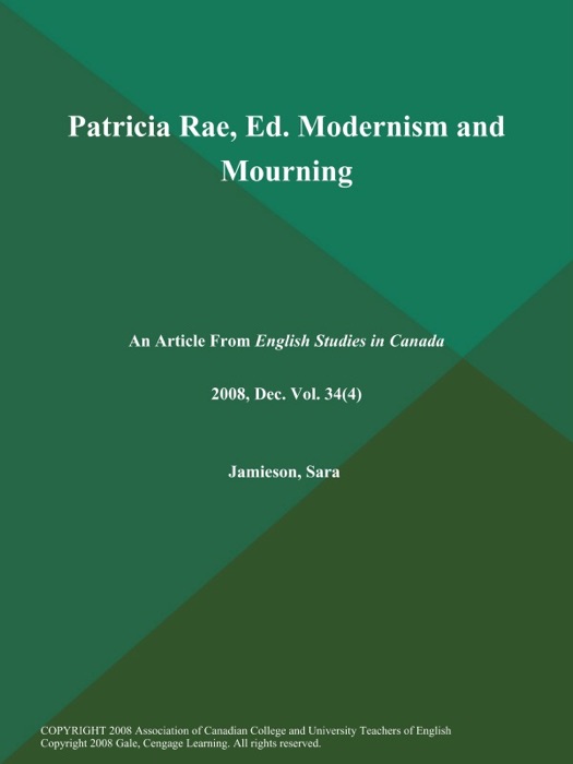 Patricia Rae, Ed. Modernism and Mourning