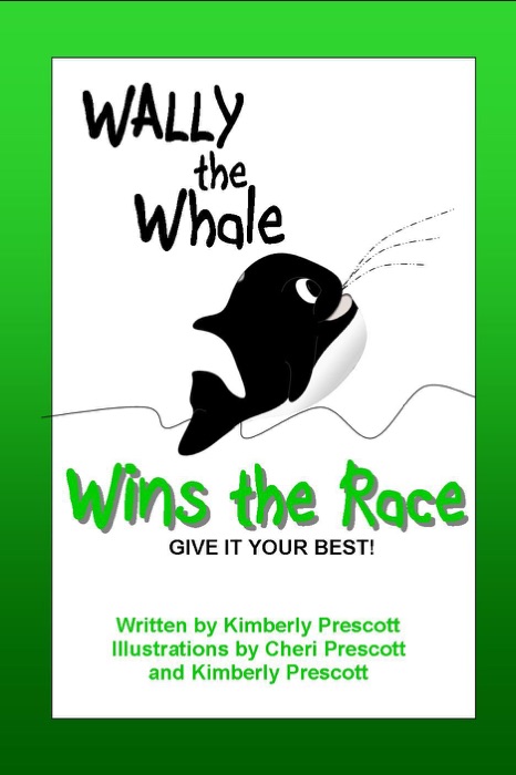Wally the Whale Wins the Race