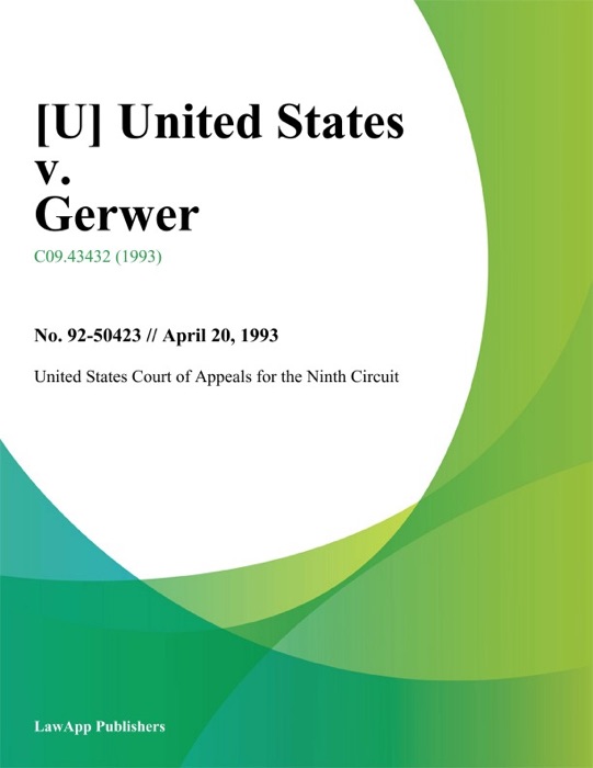 United States v. Gerwer
