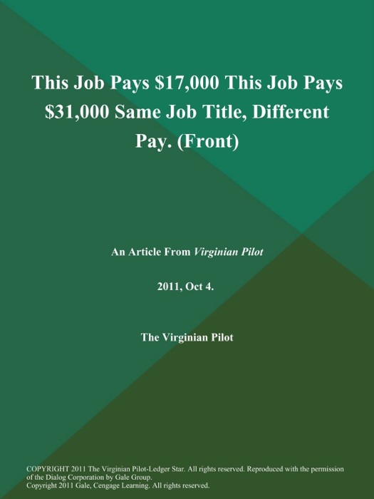 This Job Pays $17,000 This Job Pays $31,000 Same Job Title, Different Pay (Front)