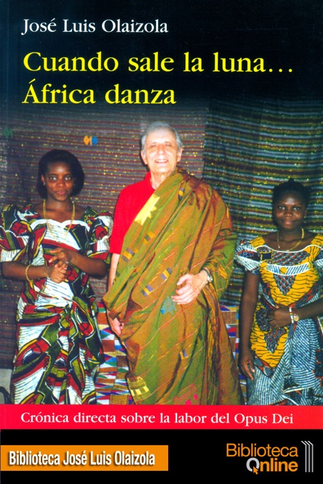 Cuando sale la luna… África danza