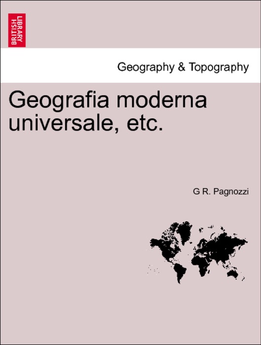 Geografia moderna universale, etc. VOL. III