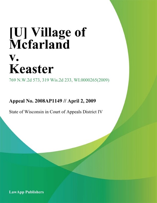 Village of Mcfarland v. Keaster