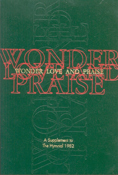 Wonder, Love, and Praise