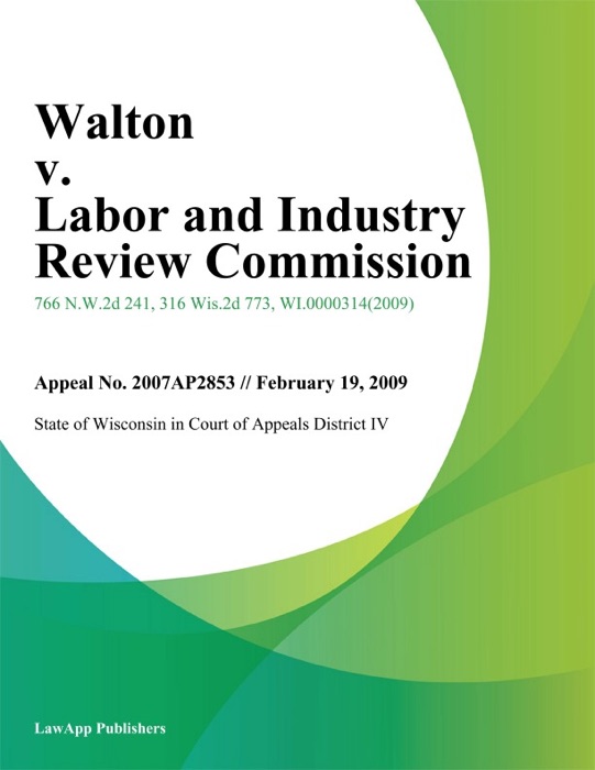 Walton V. Labor And Industry Review Commission