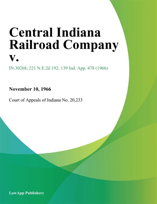 Central Indiana Railroad Company V.