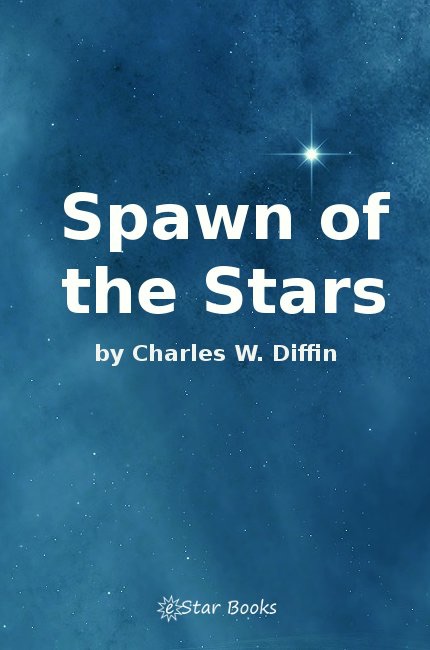 Spawn of the Stars