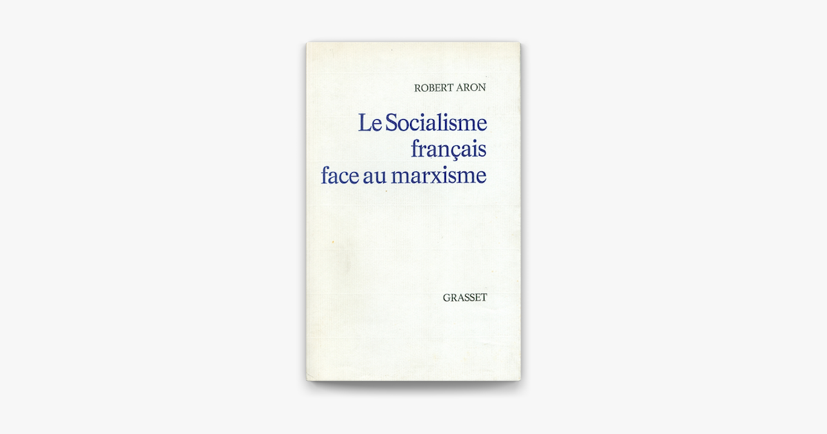 ‎Le Socialisme Français Face Au Marxisme On Apple Books