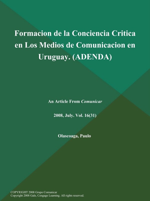 Formacion de la Conciencia Critica en Los Medios de Comunicacion en Uruguay (ADENDA)