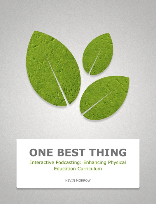 Interactive Podcasting: Enhancing Physical Education Curriculum