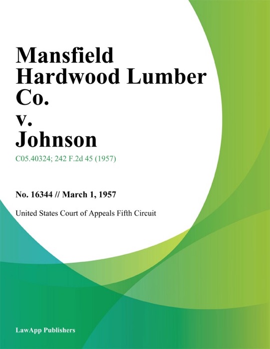 Mansfield Hardwood Lumber Co. v. Johnson