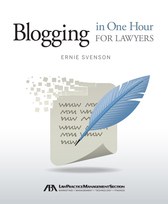 Blogging In One Hour for Lawyers