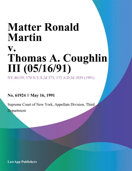 Matter Ronald Martin v. Thomas A. Coughlin III