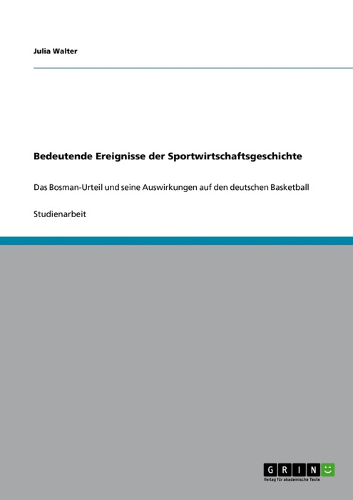Bedeutende Ereignisse der Sportwirtschaftsgeschichte