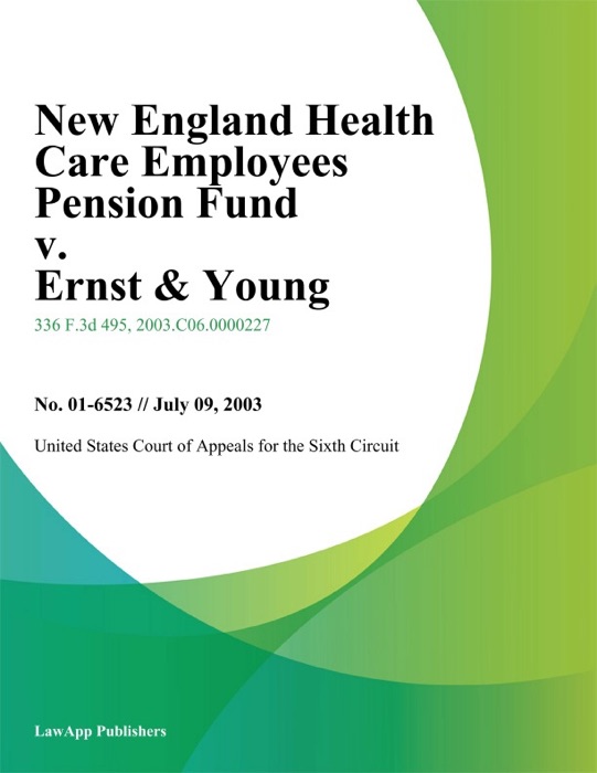 New England Health Care Employees Pension Fund V. Ernst & Young