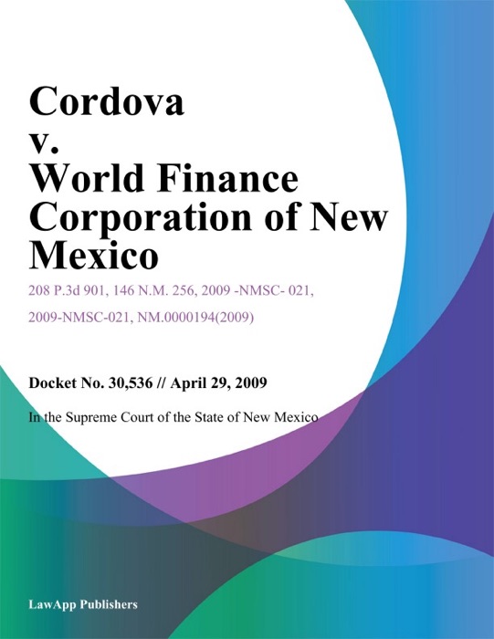 Cordova v. World Finance Corporation of New Mexico