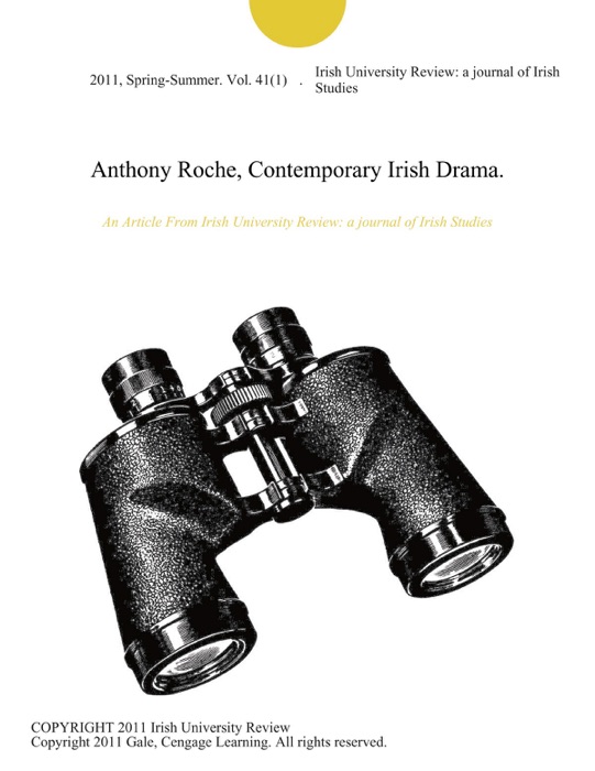 Anthony Roche, Contemporary Irish Drama.