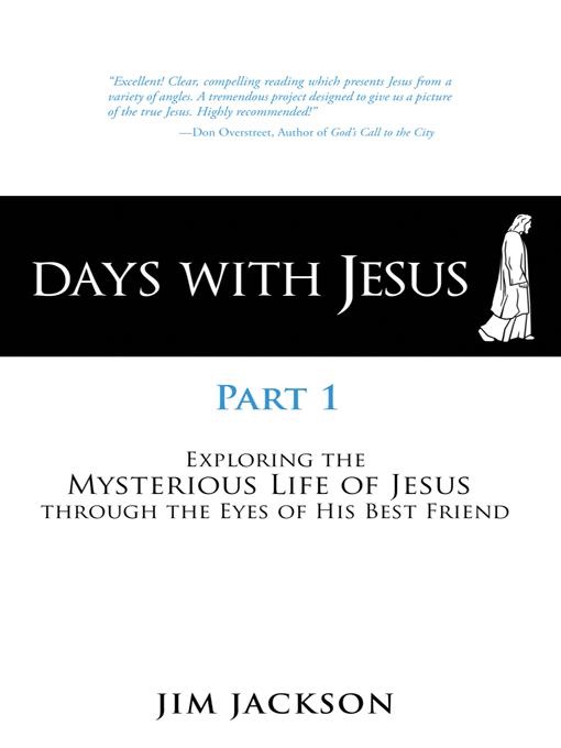 Days With Jesus Part 1