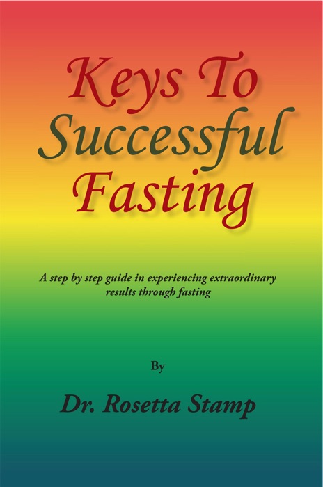 Keys to Successful Fasting