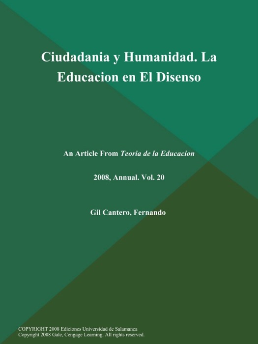 Ciudadania y Humanidad. La Educacion en El Disenso