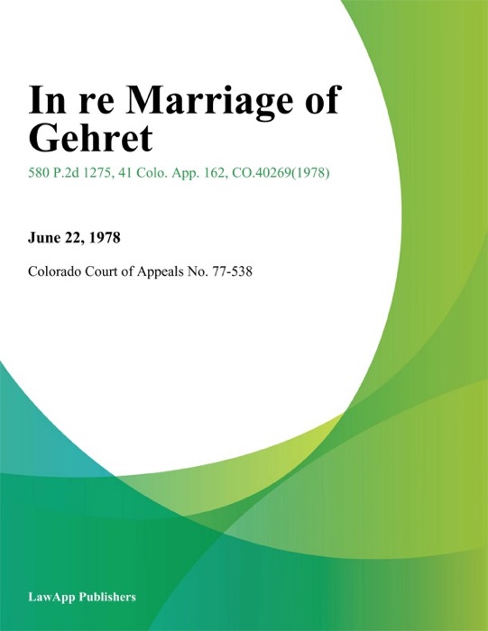 In Re Marriage of Gehret