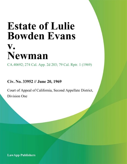 Estate of Lulie Bowden Evans v. Newman