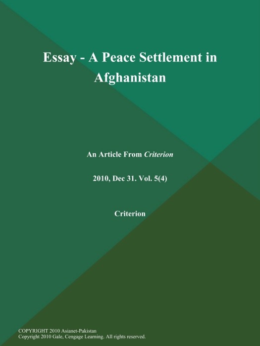 Essay - A Peace Settlement in Afghanistan