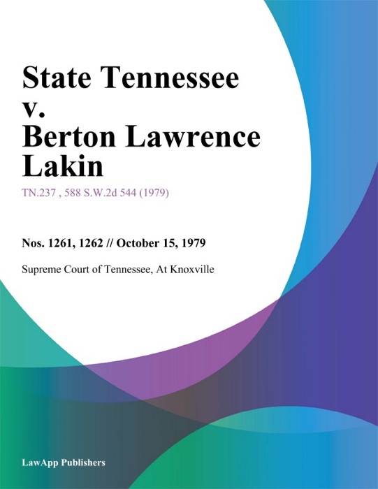 State Tennessee v. Berton Lawrence Lakin