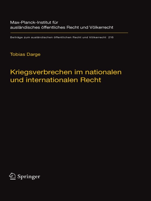 Kriegsverbrechen im nationalen und internationalen Recht