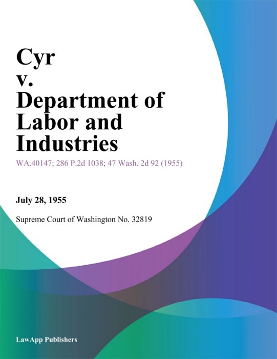 Cyr v. Department of Labor And Industries