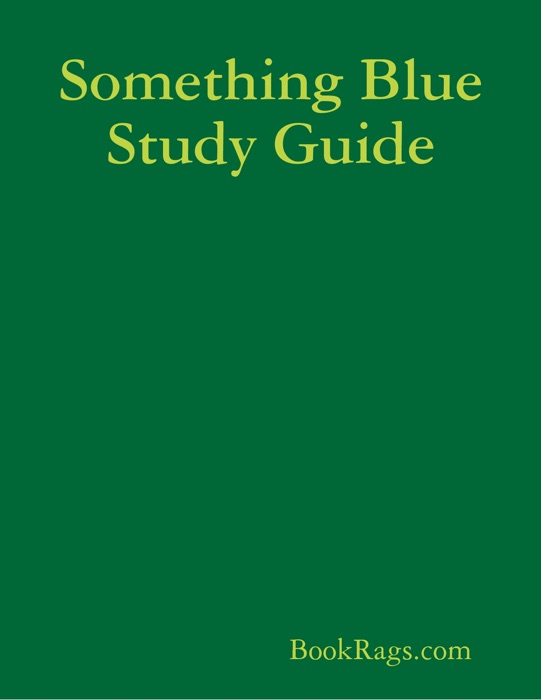 Something Blue Study Guide