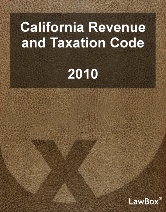 California Revenue and Taxation Code 2010