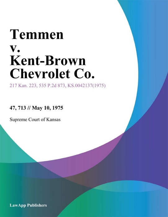 Temmen v. Kent-Brown Chevrolet Co.