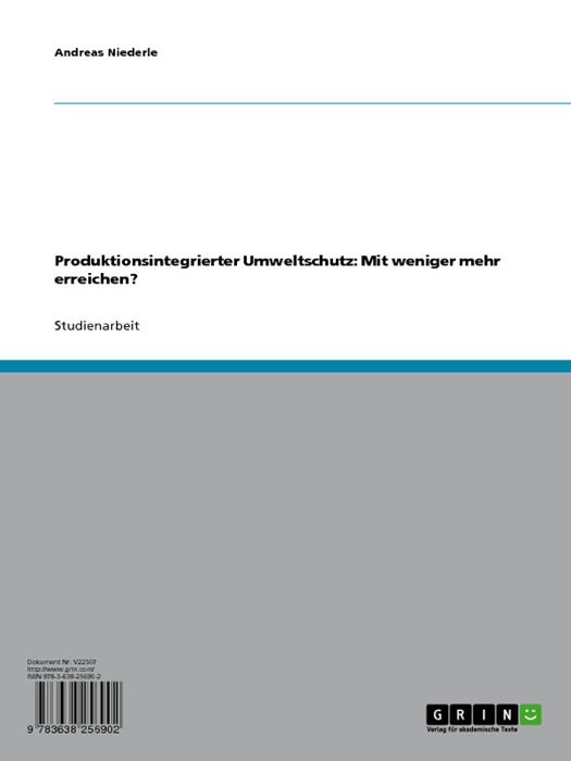 Produktionsintegrierter Umweltschutz: Mit weniger mehr erreichen?