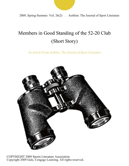 Members in Good Standing of the 52-20 Club (Short Story)